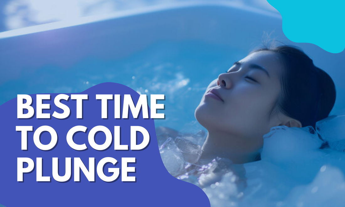 Cover Image featuring a woman in a cold plunge and the text "Best Time To Cold Plunge"